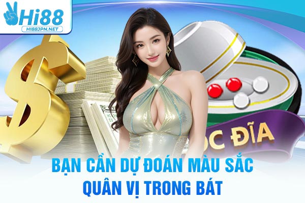 Soi cầu xóc đĩa Hi88 đoán màu quân vị