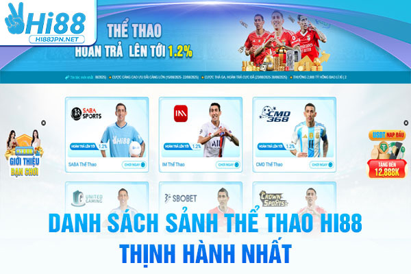 Danh sách sảnh Thể thao Hi88 thịnh hành nhất