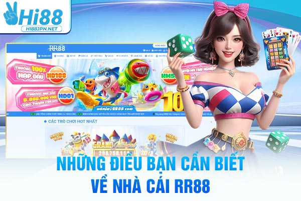 Những điều bạn cần biết về nhà cái RR88