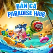 Bắn cá Paradise Hi88