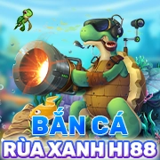 Bắn cá rùa xanh Hi88
